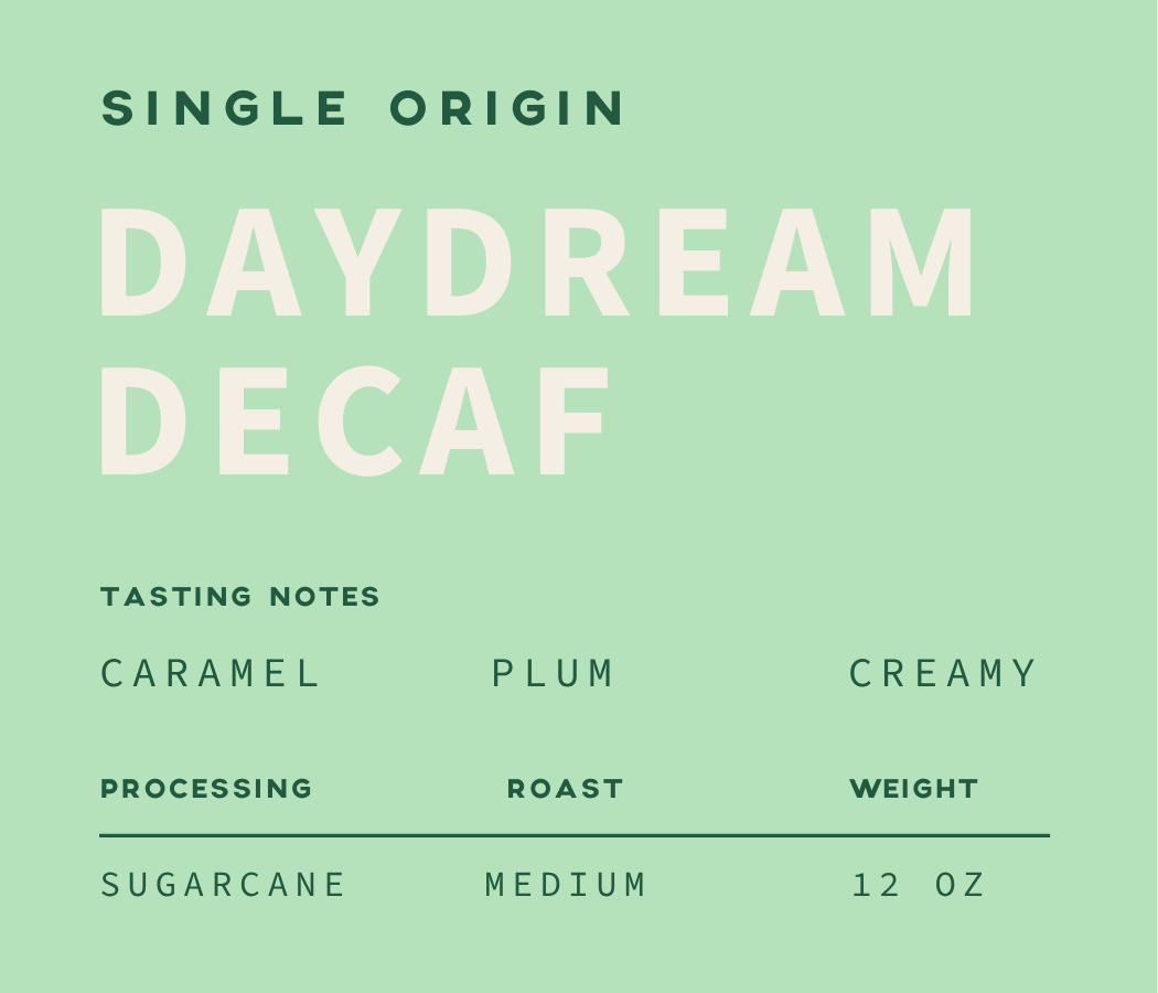 Daydream Decaf